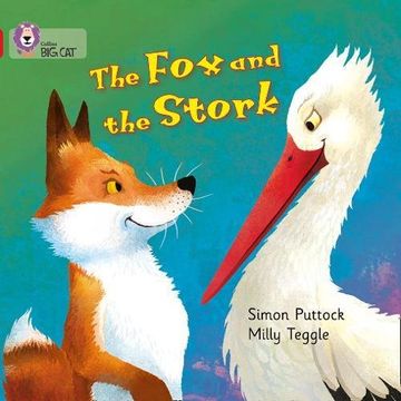 portada The fox and the Stork: Band 02A/Red a (Collins big Cat) (en Inglés)