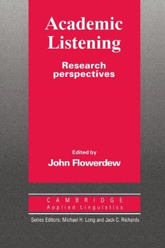 portada Academic Listening: Research Perspectives (Cambridge Applied Linguistics) (en Inglés)