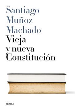 portada Vieja y Nueva Constitucion
