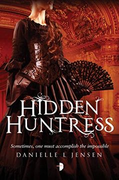 portada Hidden Huntress: Malediction Trilogy Book two 