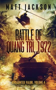 portada Battle of Quang Tri 1972 (in English)