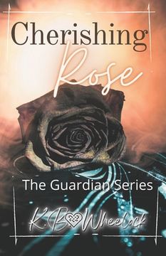 portada Cherishing Rose (en Inglés)