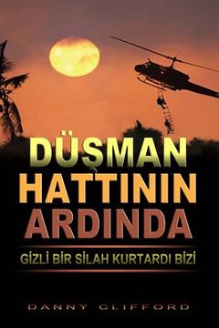 portada Turkish -Behind Enemy Lines Saved by a Secret Weapon (in Turco)