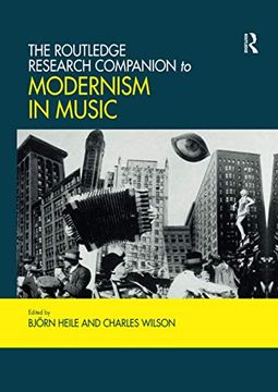 portada The Routledge Research Companion to Modernism in Music (Routledge Music Companions) (en Inglés)