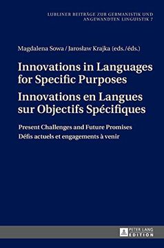 portada Innovations in Languages for Specific Purposes - Innovations en Langues sur Objectifs Specifiques: Present Challenges and Future Promises - Defis. Zur Germanistik und Angewandten Linguistik) (en Francés)