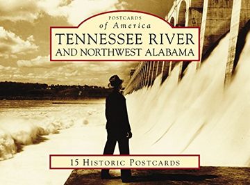 portada Tennessee River and Northwest Alabama (Postcards of America) (en Inglés)