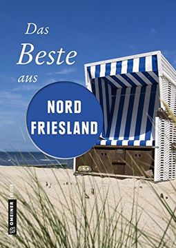 portada Das Beste aus Nordfriesland (Lieblingsplätze im Gmeiner-Verlag) (en Alemán)