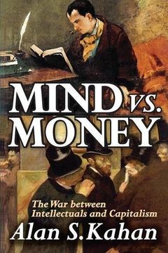 portada Mind vs. Money: The War Between Intellectuals and Capitalism (en Inglés)