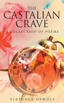 portada The Castalian Crave: A Collection of Poems (en Inglés)