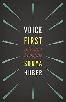 portada Voice First: A Writer'S Manifesto (in English)