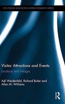 portada Visitor Attractions and Events: Locations and Linkages (Routledge Advances in Event Research Series)