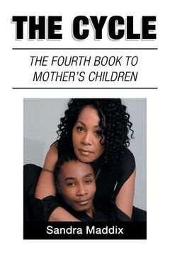 portada The Cycle: The Fourth Book to Mother's Children (in English)