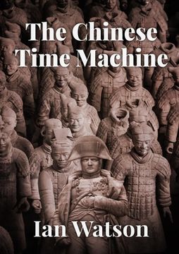 portada The Chinese Time Machine (en Inglés)