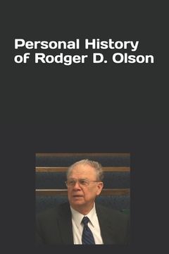 portada Personal History of Rodger D. Olson (en Inglés)