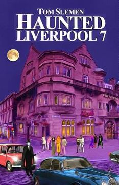 portada Haunted Liverpool 7 (in English)