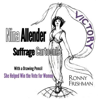 portada Nina Allender, Suffrage Cartoonist (in English)