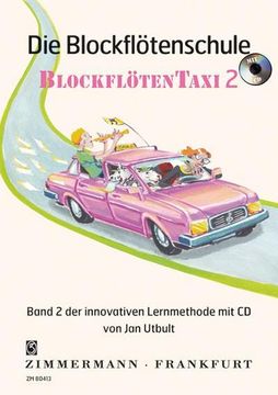 portada Die Blockflötenschule Blockflötentaxi, m. Audio-Cd. Bd. 2 (in German)