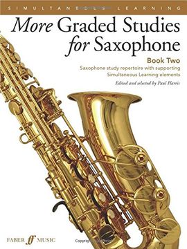 portada More Graded Studies for Saxophone, Bk 2: Saxophone Study Repertoire with Supporting Simultaneous Learning Elements
