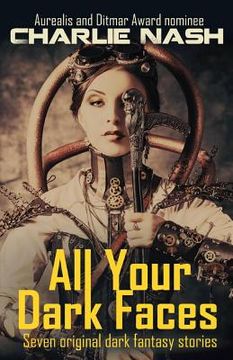 portada All Your Dark Faces (en Inglés)