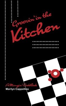 portada Groovin' in the Kitchen: A Mangia! cookbook for ages 10 and up.