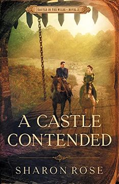 portada A Castle Contended: Castle in the Wilde - Novel 2 (en Inglés)