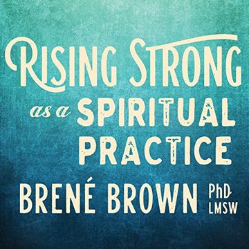 portada Rising Strong as a Spiritual Practice