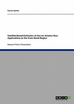 portada satellite-based estimates of sea ice volume flux: applications to the fram strait region