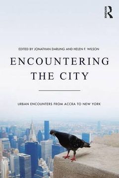 portada Encountering the City: Urban Encounters from Accra to New York (en Inglés)