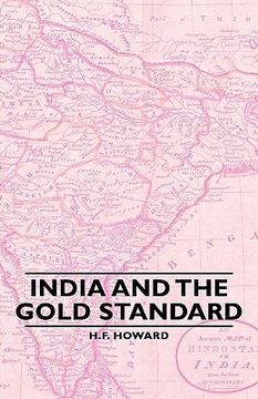 portada india and the gold standard (in English)