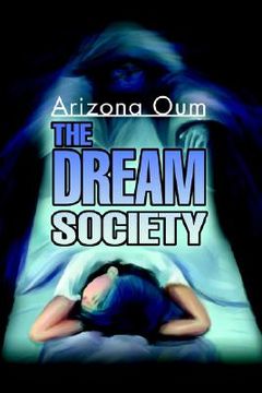 portada the dream society (in English)