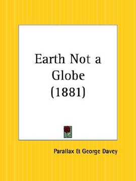 portada earth not a globe (en Inglés)