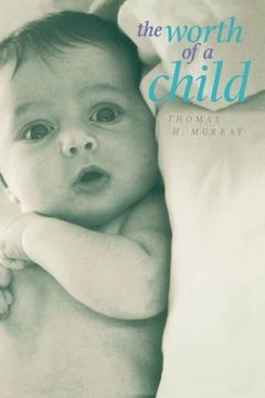 portada The Worth of a Child (in English)