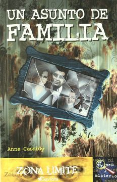 portada Un asunto de familia (Zona límite. Crimen y misterio) (in Spanish)