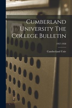 portada Cumberland University The College Bulletin; 1957-1958