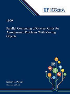 portada Parallel Computing of Overset Grids for Aerodynamic Problems With Moving Objects (en Inglés)