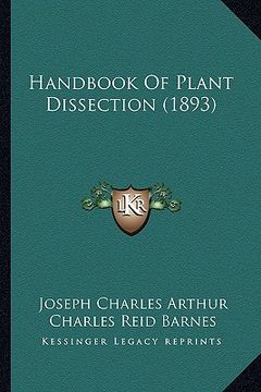 portada handbook of plant dissection (1893) (en Inglés)