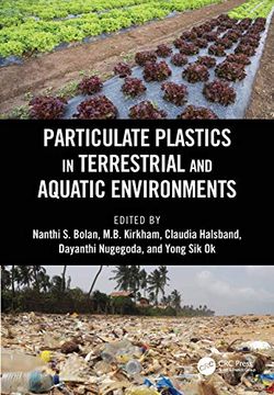 portada Particulate Plastics in Terrestrial and Aquatic Environments (in English)
