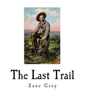 portada The Last Trail (in English)