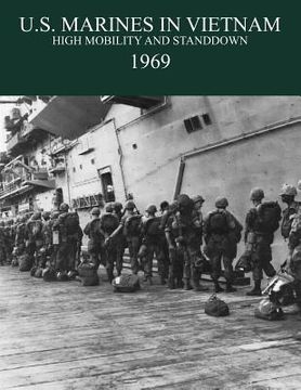 portada u.s. marines in the vietnam war: high mobility and standdown 1969 (in English)