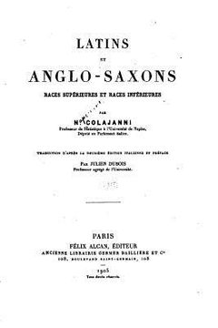portada Latins et Anglo-Saxons, races supérieures et races inférieures (en Francés)