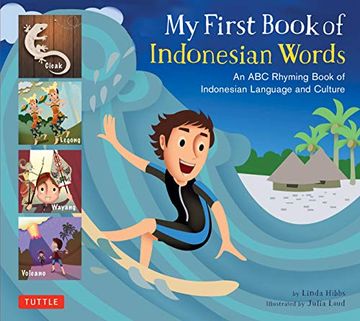 portada My First Book of Indonesian Words: An abc Rhyming Book of Indonesian Language and Culture 