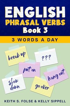 portada English Phrasal Verbs Book 3 (en Inglés)