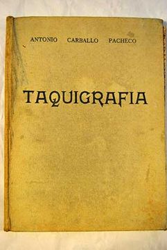 Comprar Tratado Te Rico Pr Ctico De Taquigrafia Sistema Martiniano De Carballo Pacheco Antonio