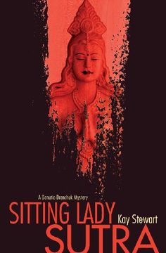 portada Sitting Lady Sutra (Danutia Dranchuk Mystery) (en Inglés)