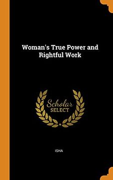 portada Woman's True Power and Rightful Work (in English)