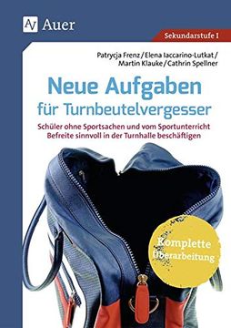 portada Aufgaben für Turnbeutelvergesser: Schüler Ohne Sportsachen und vom Sportunterricht Befreite Sinnvoll Beschäftigen (5. Bis 10. Klasse) (in German)