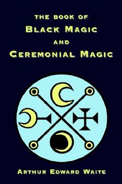 portada the book of black magic and ceremonial magic