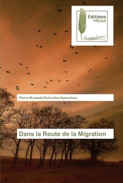 portada Dans la Route de la Migration (en Francés)