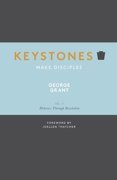 portada Keystones: Volume 3: Hebrews Through Revelation