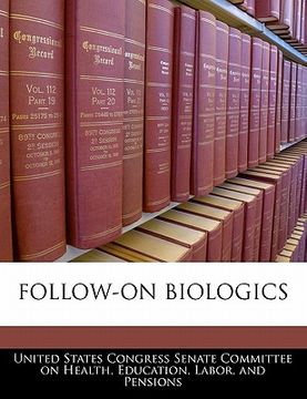 portada follow-on biologics (en Inglés)
